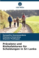 Prävalenz und Risikofaktoren für Scheidungen in Sri Lanka (German Edition) 6208146798 Book Cover