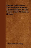 Studies in European and American History 1357220901 Book Cover