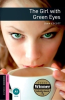 The Girl with Green Eyes (Oxford Bookworms ELT) 0194794342 Book Cover