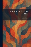A Book of Border Verse 1025308778 Book Cover