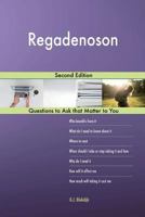 Regadenoson; Second Edition 1983994073 Book Cover