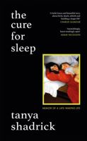 The Cure for Sleep 1474618073 Book Cover