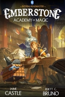 Emberstone Academy of Magic, Book 1: Interim Headmaster 1638494630 Book Cover