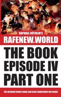 rafenew.world - The Book: Episode IV Part One 3751999523 Book Cover