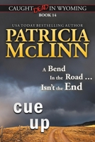 Cue Up (Caught Dead in Wyoming, Book 14) 1954478976 Book Cover