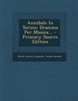 Annibale In Torino: Dramma Per Musica 1286350832 Book Cover