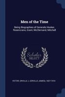 Men Of The Time: Being Biographies Of Generals, Volumes 1-3 1377016773 Book Cover