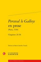 Perceval Le Galloys En Prose (Paris, 1530): Chapitres 26-58 2406064352 Book Cover