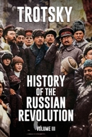 History of the Russian Revolution: Volume 3 1913026795 Book Cover