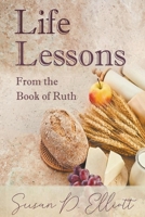 Life Lessons from the Book of Ruth B0CMWNWYRT Book Cover