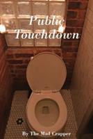 Public Touchdown 1977209203 Book Cover
