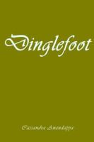 Dinglefoot 1425709370 Book Cover