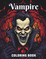 Large Print Vampire Coloring Book: Black Background: Coloring Pages, Great Gift Idea for Everyone, Adults, Teenagers, Tweens, Older Kids, Boys, & ... Stress Relief & Relaxation (Coloring Books) B0CKRGQMLY Book Cover