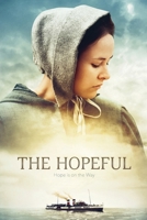 The Hopeful 0828029164 Book Cover