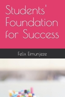Students' Foundation for Success B0BVF8667X Book Cover