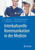 Interkulturelle Kommunikation in der Medizin 3662590115 Book Cover