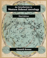 An Introduction to Western Sidereal Astrology 0866906614 Book Cover