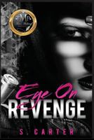 Eye on Revenge 1979678359 Book Cover