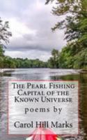The Pearl Fishing Capital of the Known Universe 1981793623 Book Cover