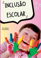 Inclus o Escolar (Portuguese Edition) 6526612628 Book Cover