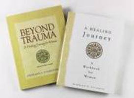 Beyond Trauma: A Healing Journey for Women Workbooks and Facilitators Guide 161649235X Book Cover
