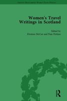 Women's Travel Writings in Scotland, Volume IV 113876678X Book Cover