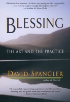 Blessing: The Art and the Practice 1573229342 Book Cover