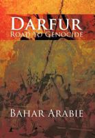 Darfur-Road to Genocide: Road to Genocide 1468575678 Book Cover