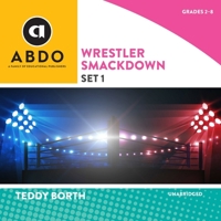 Wrestler Smackdown, Set 1: Books Out Loud Collection B0BX7GDMGG Book Cover