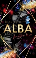 ALBA: forever love B0C6N71WZ4 Book Cover