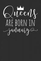 Queens Are Born In January: Blank Lined Notebook - Birthday Gift Journal For Women 1702093549 Book Cover