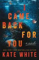 I Came Back for You 1662533993 Book Cover