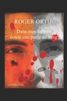 Dans mes larmes, coule une perle de sang (French Edition) B089M54YKQ Book Cover
