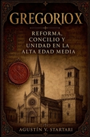 Gregorio X (Papeles de Trabajo) (Spanish Edition) B0HHGFJQSN Book Cover