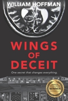 Wings of Deceit: A riveting aviation thriller of suspense, longing, lies and a pilot's ailing brain 1733906835 Book Cover