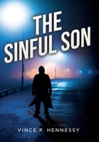 The Sinful Son 1638371539 Book Cover