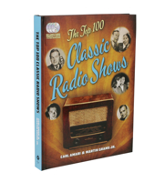 The Top 100 Classic Radio Shows 1684121272 Book Cover