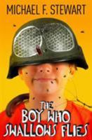 The Boy Who Swallows Flies 0993757987 Book Cover