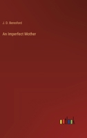 An Imperfect Mother 1984079522 Book Cover