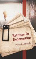 Ratlines to Redemption B09KNPK58X Book Cover