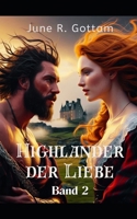 Highlander der Liebe - Band 2: Das Erbe der Steine B0FSJT47YJ Book Cover