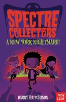 Spectre Collectors: A New York Nightmare! 1788000390 Book Cover