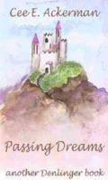 Passing Dreams 0877142432 Book Cover