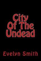 City Of The Undead 1466231254 Book Cover