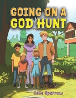 Going on a God Hunt 1035882272 Book Cover