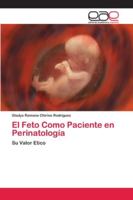 El Feto Como Paciente en Perinatología 6200404852 Book Cover