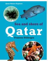 Sea and Shore Life of Qatar 9992194804 Book Cover
