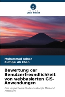 Bewertung der Benutzerfreundlichkeit von webbasierten GIS-Anwendungen 6203601225 Book Cover