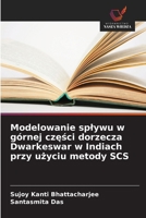Modelowanie splywu w górnej czesci dorzecza Dwarkeswar w Indiach przy uzyciu metody SCS (Polish Edition) 6208856299 Book Cover