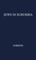 Jews in Suburbia 0837170885 Book Cover